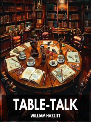 cover image of Table-Talk (Unabridged)